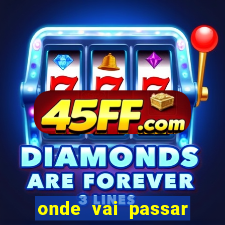 onde vai passar jogo do vasco
